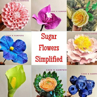 Sugar Flowers Simplified on Cake Central