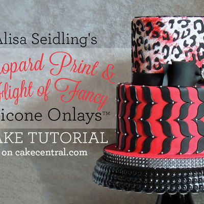 Alisa Seidling's Stylish Leopard Print & Flight of Fancy Silicone Onlay&trade; Cake Tutorial on Cake Central