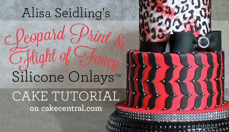 Alisa Seidling's Stylish Leopard Print & Flight of Fancy Silicone Onlay&trade; Cake Tutorial