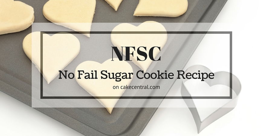 NFSC - No Fail Sugar Cookie Recipe - CakeCentral.com-image