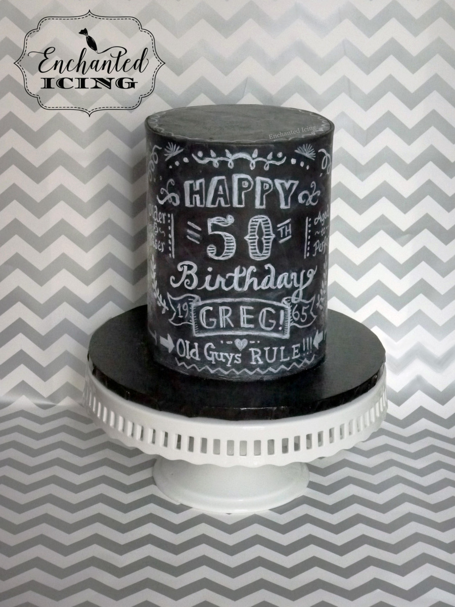 Chalkboard 50Th Birthday Cake - CakeCentral.com